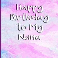 Boldog születésnapot A Nana-nak: üres bélelt napló