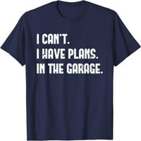 Fa nem tudok terveket a garázsban Apák napja Autószerelő Rövid ujjú póló