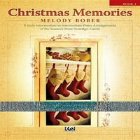 Emlékek: karácsonyi emlékek, Bk: a szezon leginkább nosztalgikus énekeinek korai Középhaladótól a Középhaladóig tartó